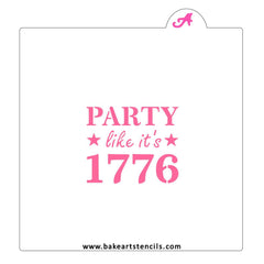 Party Like It's 1776 Stencil